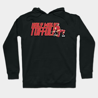 Tyler Toffoli Holy Moly Hoodie